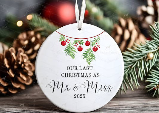 Ceramic Decoration- Last Christmas before the Wedding