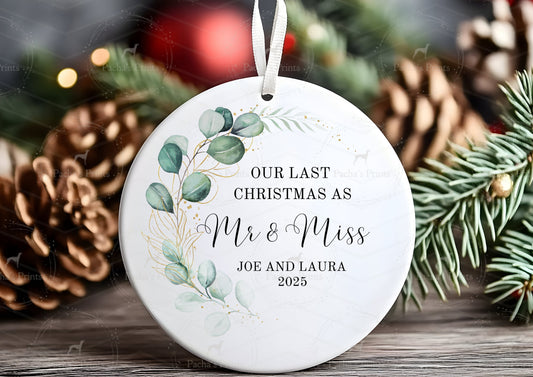 Ceramic Decoration- Last Christmas before the Wedding